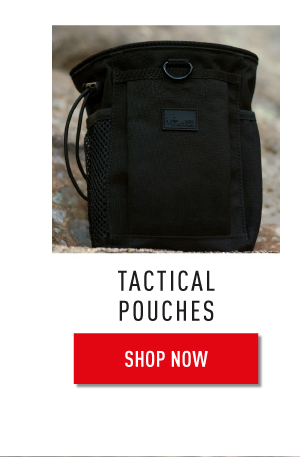 TACTICAL POUCHES
