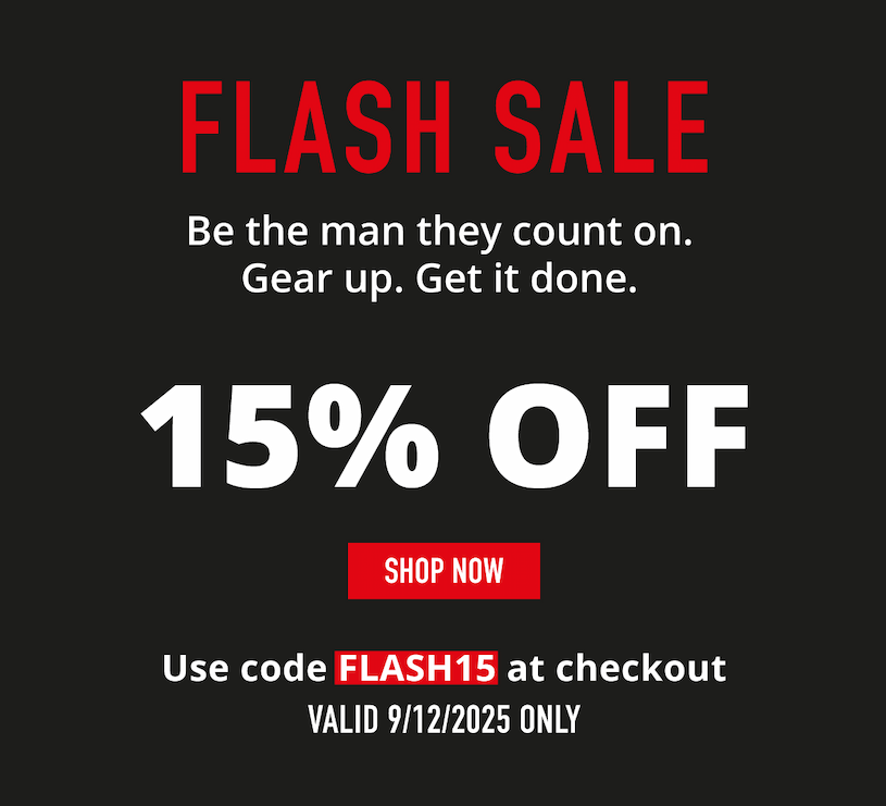  FLAH SALE. Be the man they count on. Gear up. Get it done. 15% OFF.   Shop Now.    Use code FLASH15 at checkout.   Valid 9/12/2025 ONLY     SHOP NOW. These products are intended solely for recreational, fitness, or training purposes, and are not designed or suitable for military, law enforcement, or other protective use.