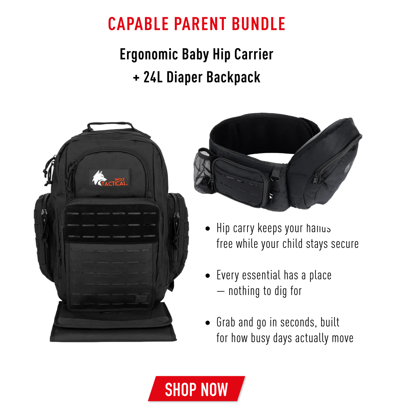 Capable Parent Bundle. Ergonomic Baby Hip Carrier + 24L Diaper Backpack.          ✦ Hip carry keeps your hands free while your child stays secure   ✦ Every essential has a place — nothing to dig for   ✦ Grab and go in seconds, built for how busy days actually move            SHOP NOW
