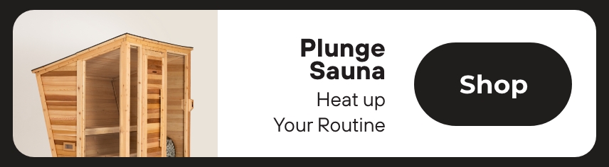 PLUNGE SAUNA