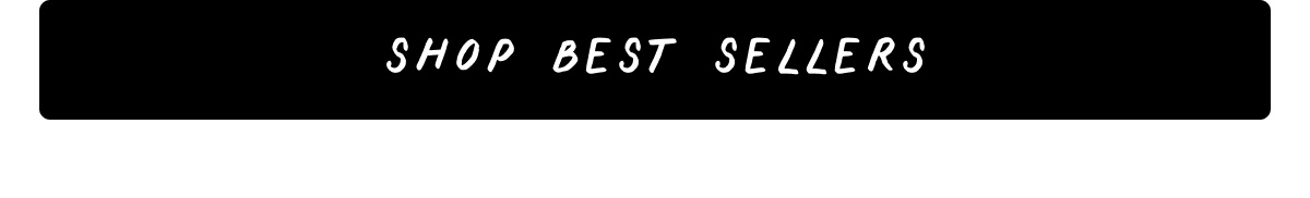 Shop Best Sellers