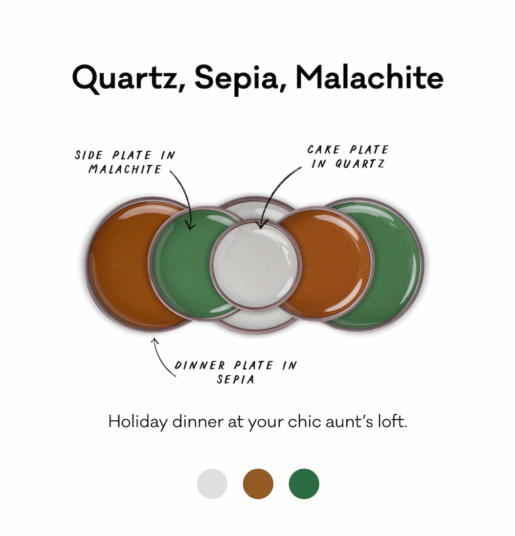 Quartz, Sepia, Malachite - Holiday dinner at your chic aunt's loft.