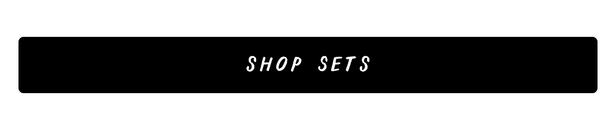 Shop Sets