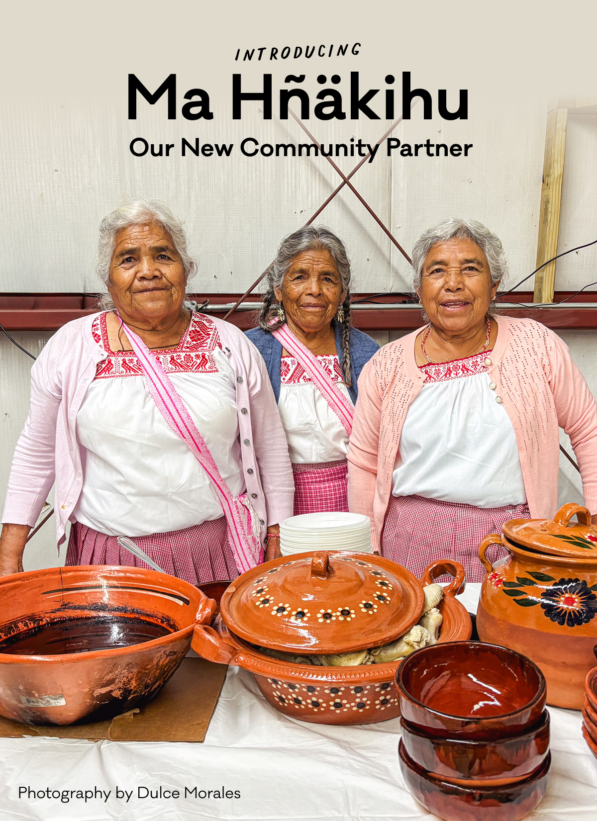 Introducing Ma Hñäkihu - Our New Community Partner