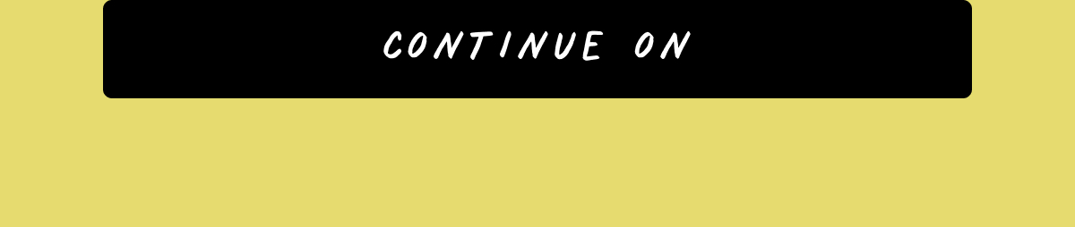 Continue On