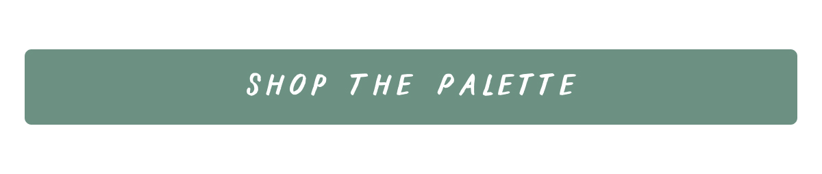 Shop the palette
