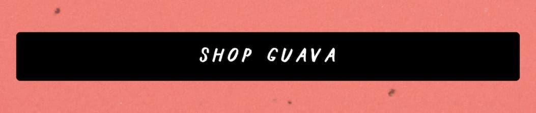Shop Guava