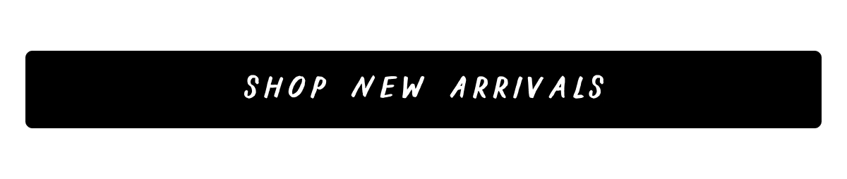 Shop New Arrivals