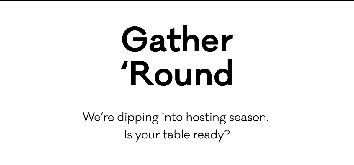 Gather 'Round