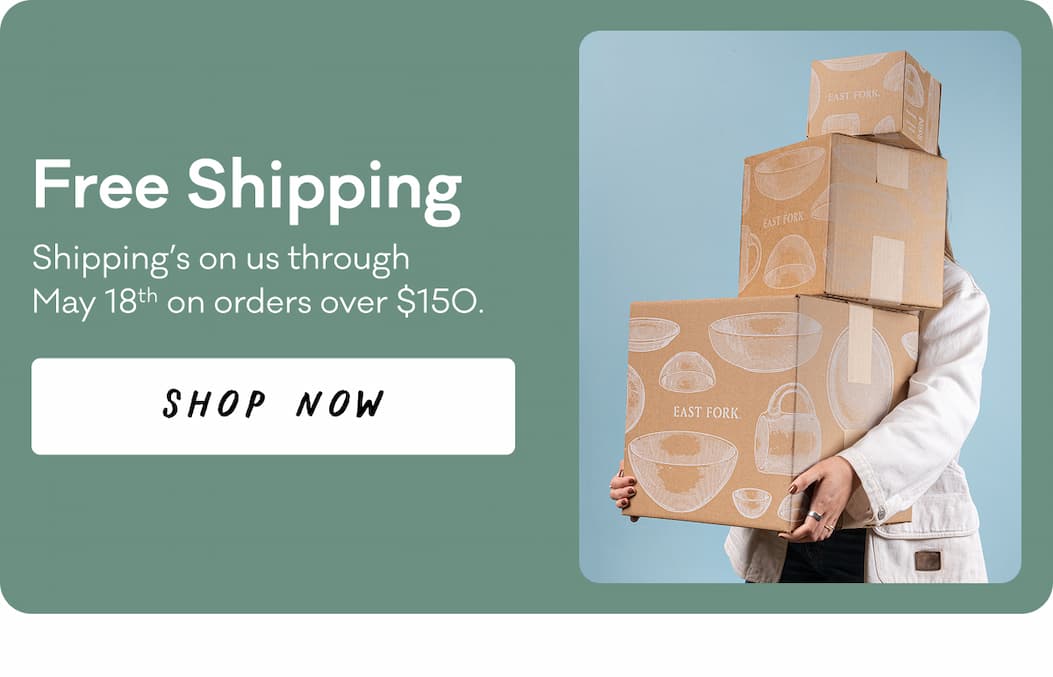 Free Shipping - Shipping's on us through May 18th on orders over $150. Shop Now