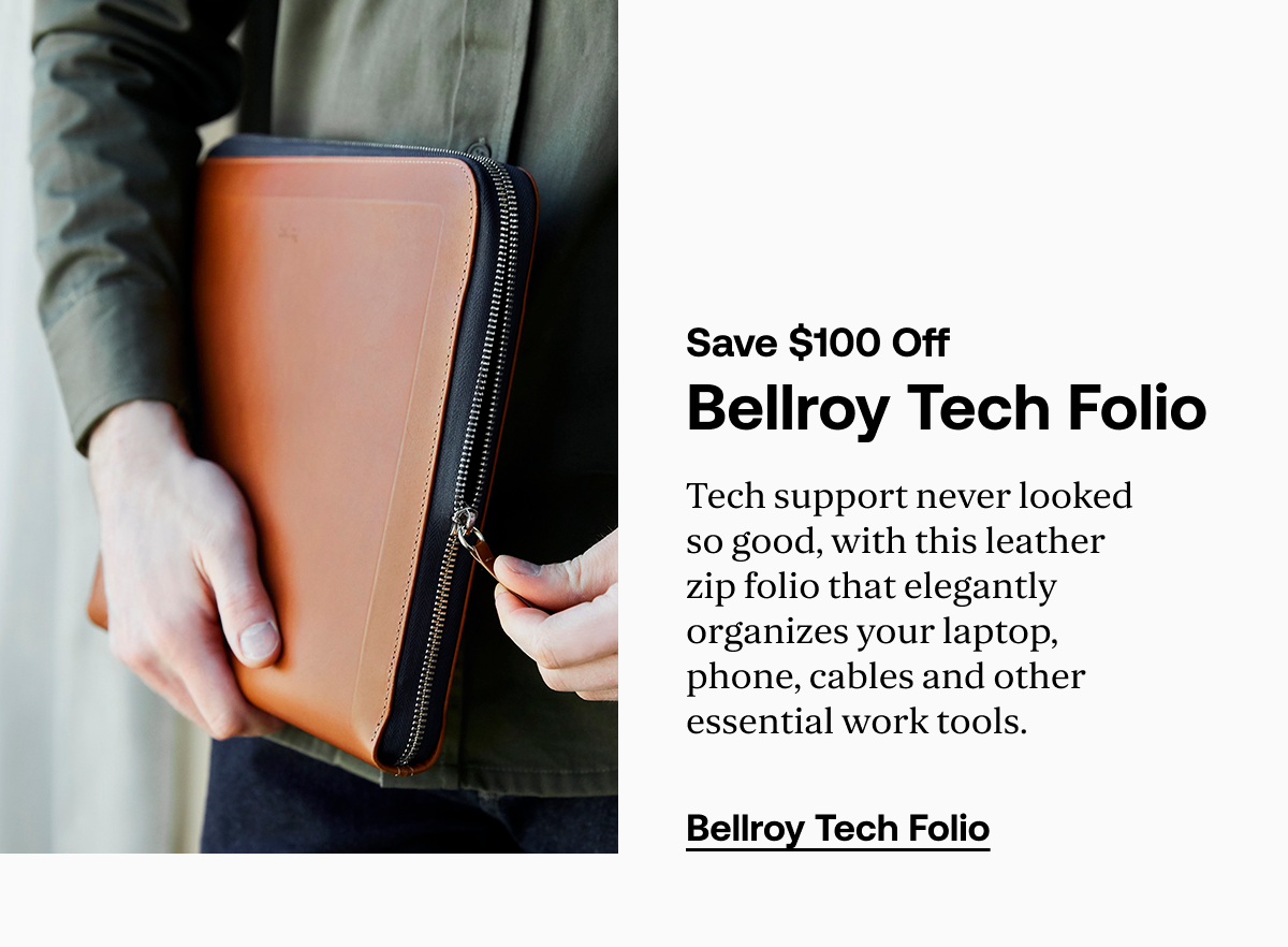 Save $100 Off Bellroy Tech Folio