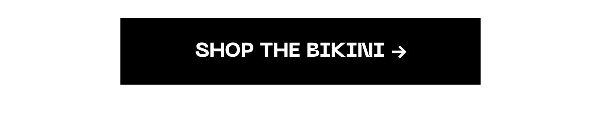Shop the bikini