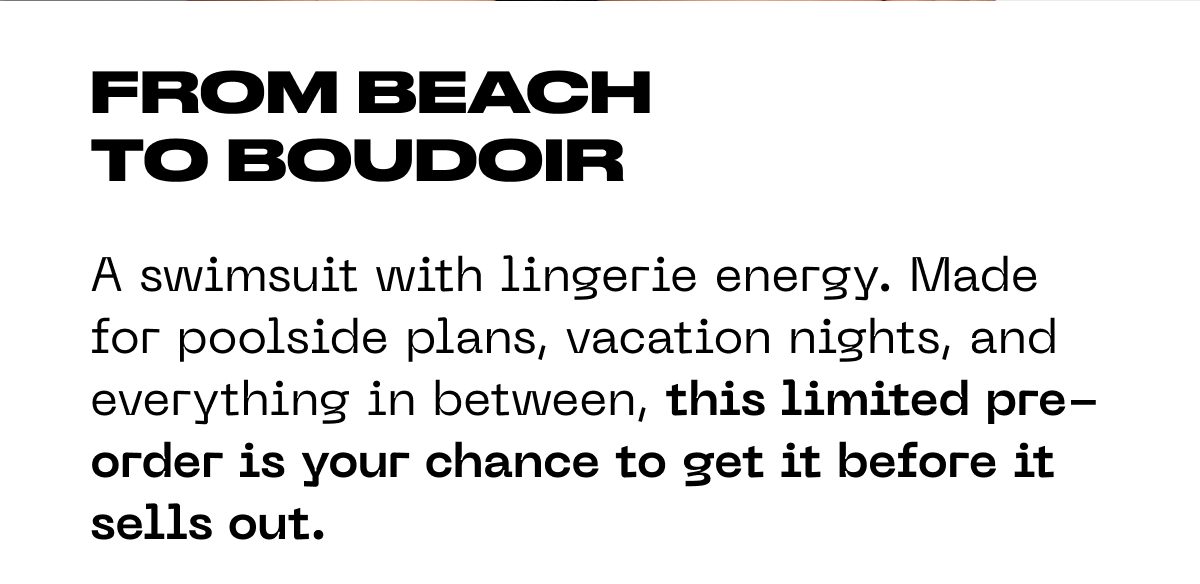 From beach to boudoir a swimsuit with lingerie energy. Made for poolside plans, vacation nights, and everything in between, this limited pre-order…