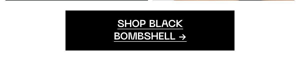 Shop black bombshell