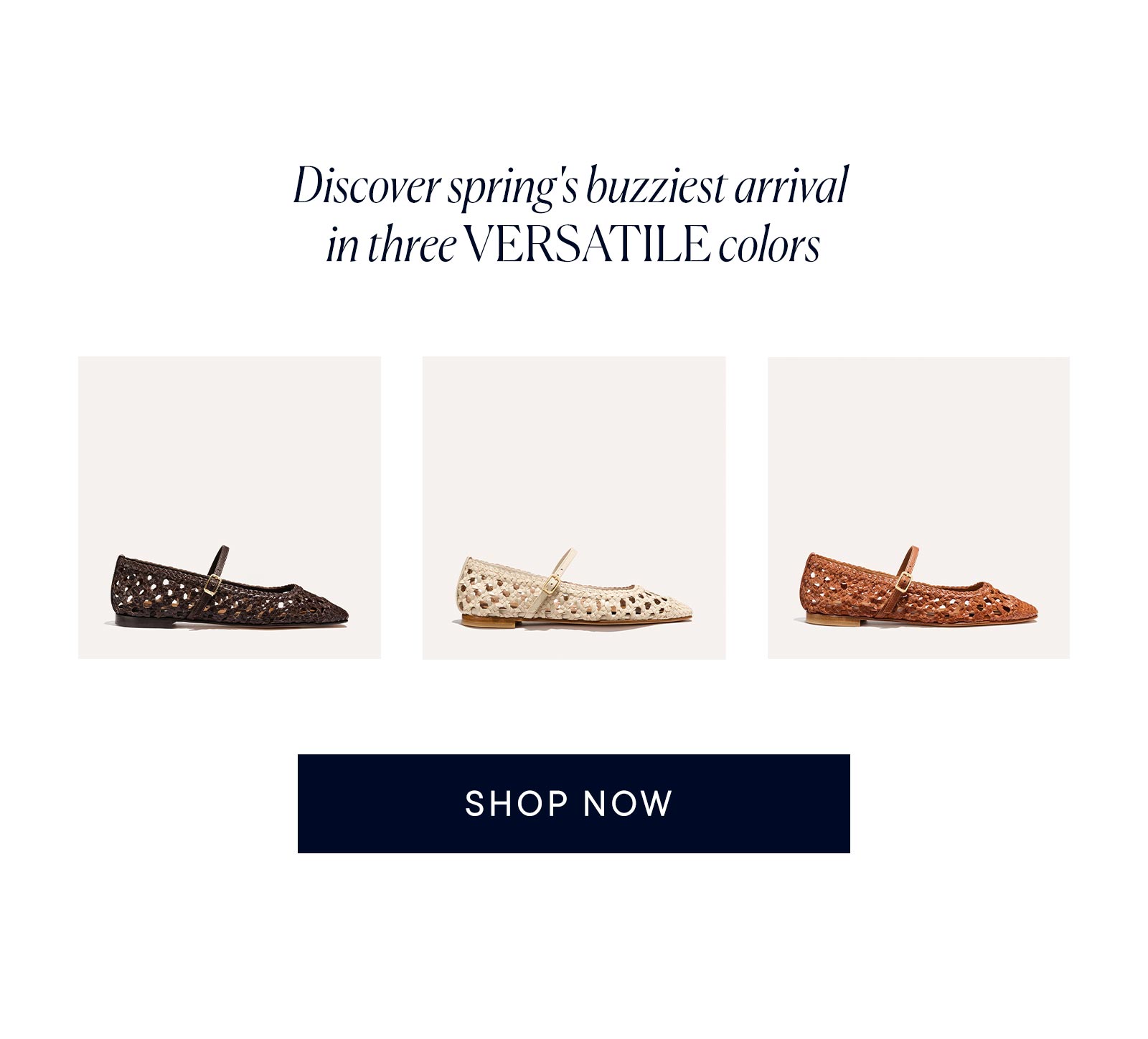 Discover spring's buzziest arrival in three versatile colors