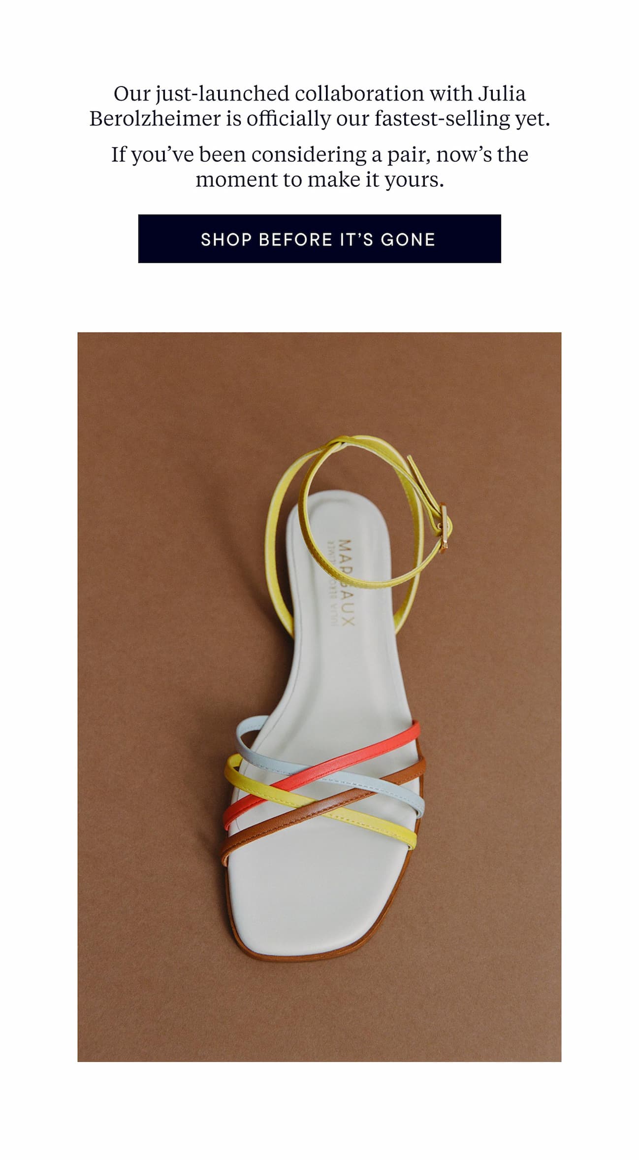 Our just-launched collaboration with Julia Berolzheimer is officially our fastest-selling yet. If you’ve been considering a pair, now’s the moment to make it yours.