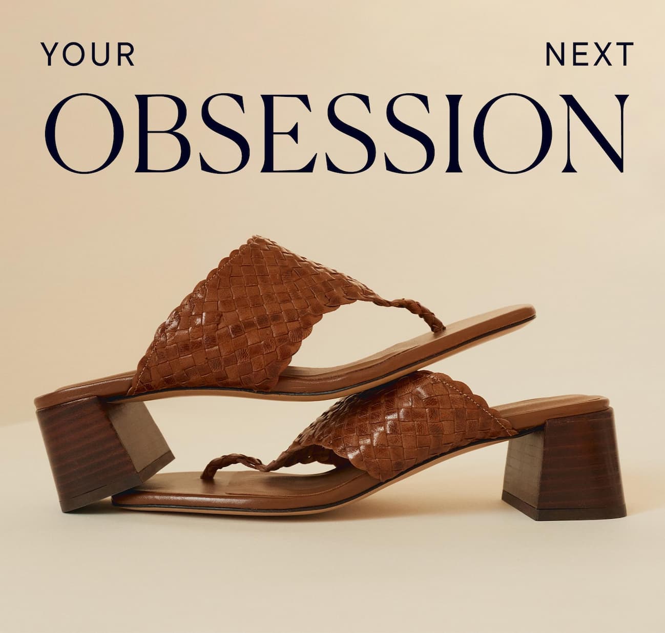 Your next obsession