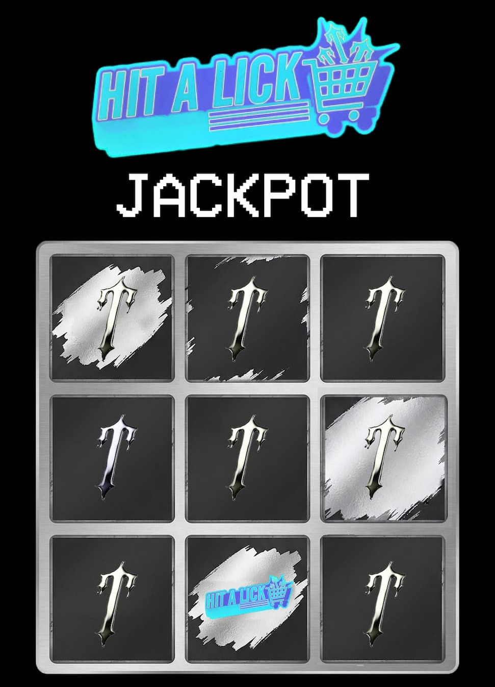 HIT A LICK JACKPOT