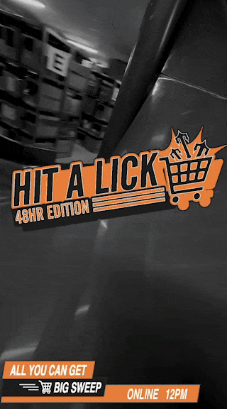HIT A LICK - 48 HR EDITION