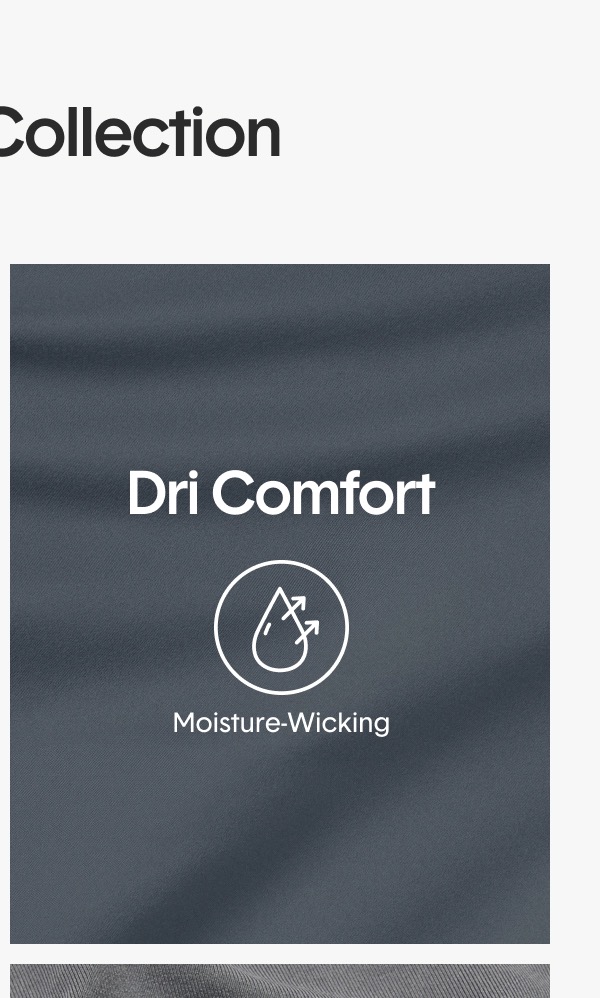 Shop Dri Comfort >