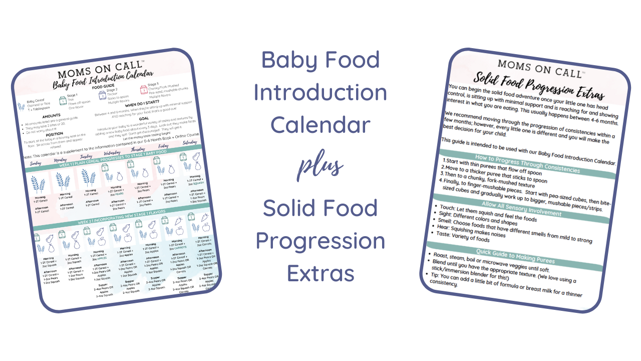 Baby Food Calendar - Moms on Call Baby Food Calendar - Moms on Call