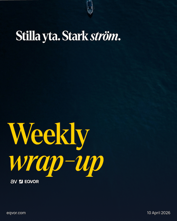 Weekly Wrap-Up: Stilla yta. Stark ström.