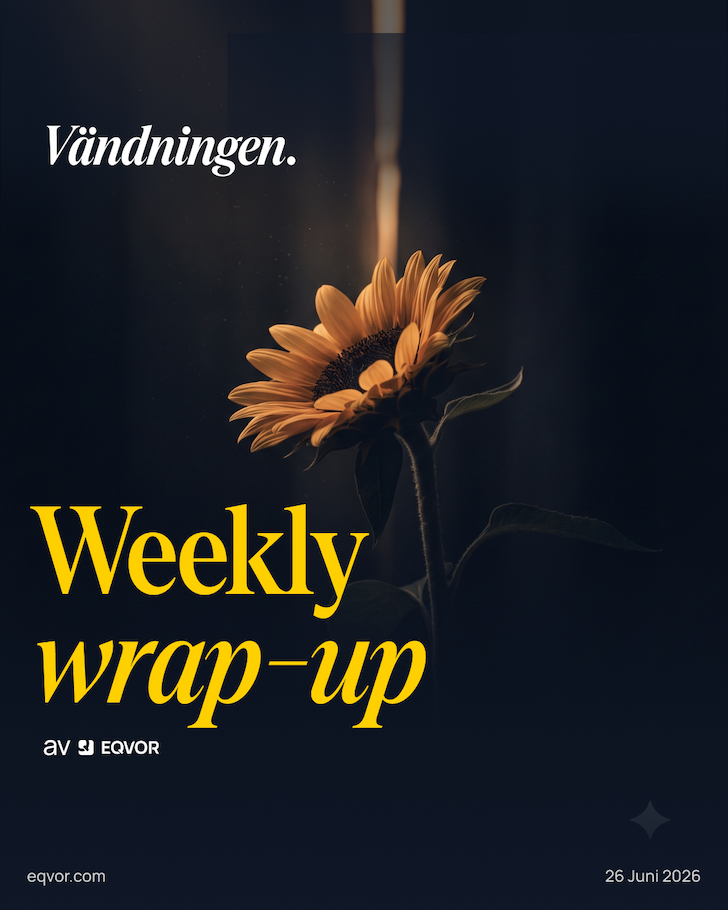 Weekly Wrap-Up: Vändningen.