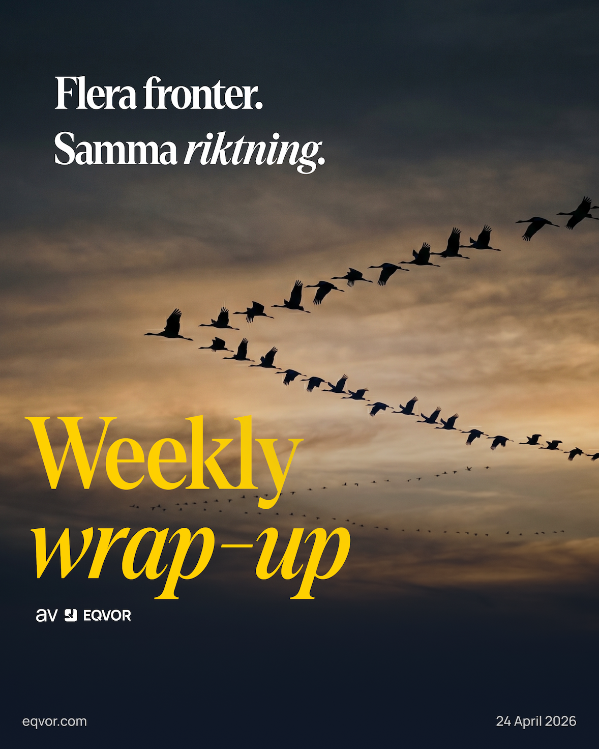 Flera fronter. Samma riktning.