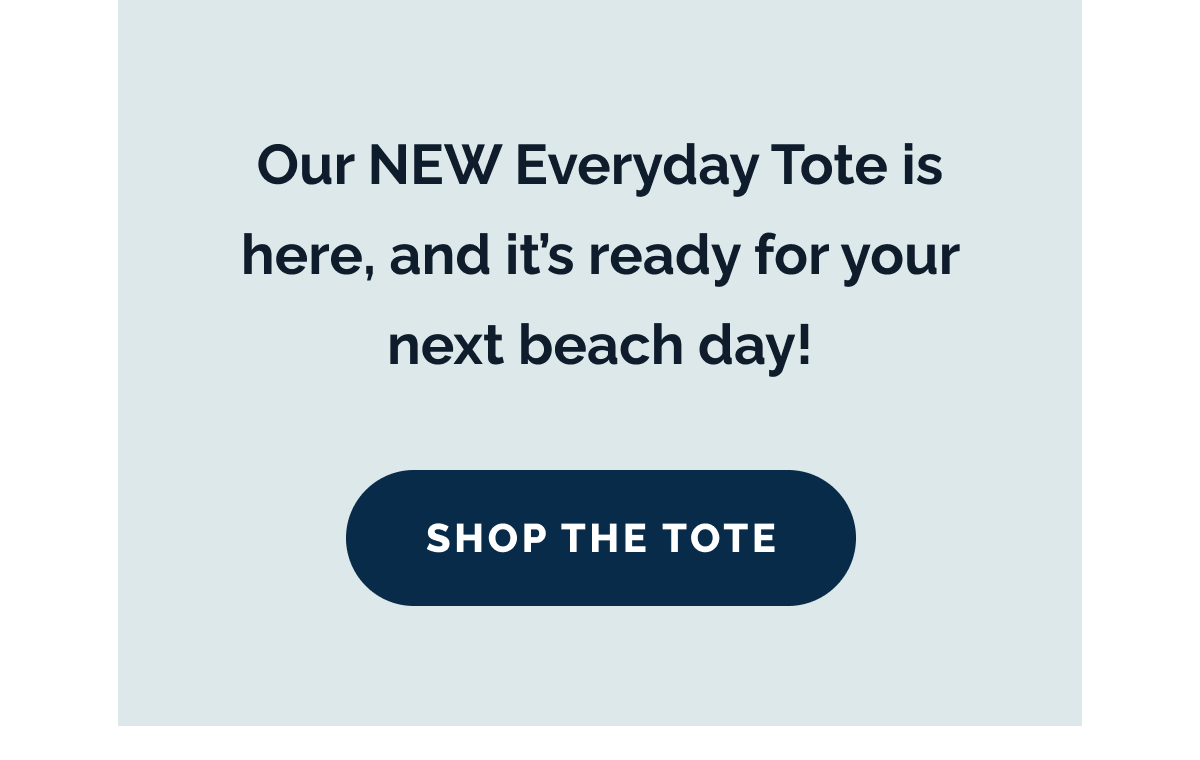 Our NEW Everyday Tote is here, and it's ready for your next beach day! SHOP THE TOTE