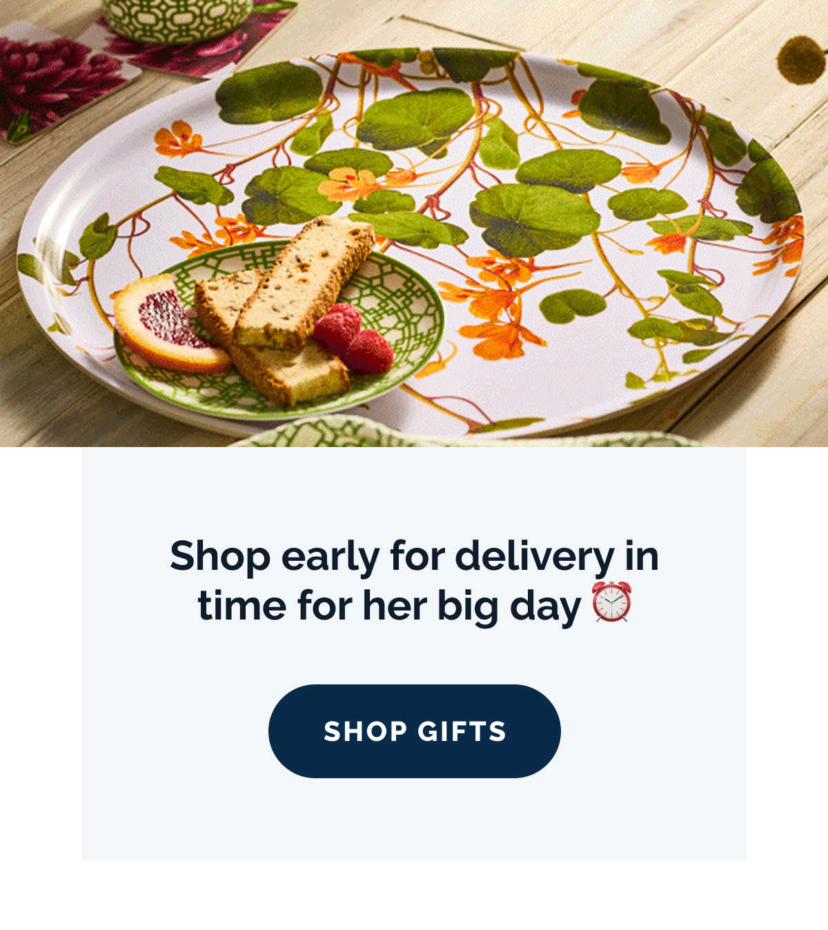 Shop early for delivery in time for her big day ⏰ SHOP GIFTS
