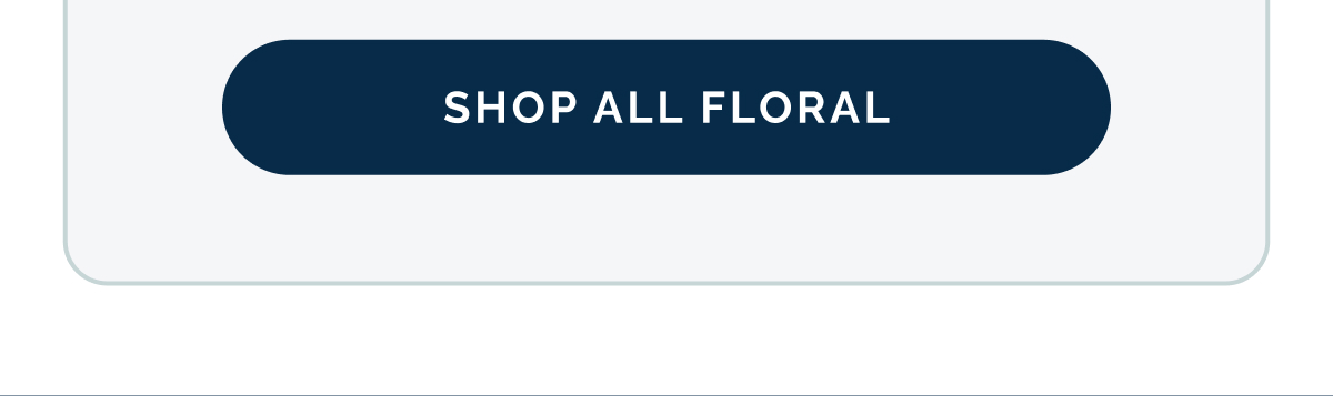 Shop All Floral