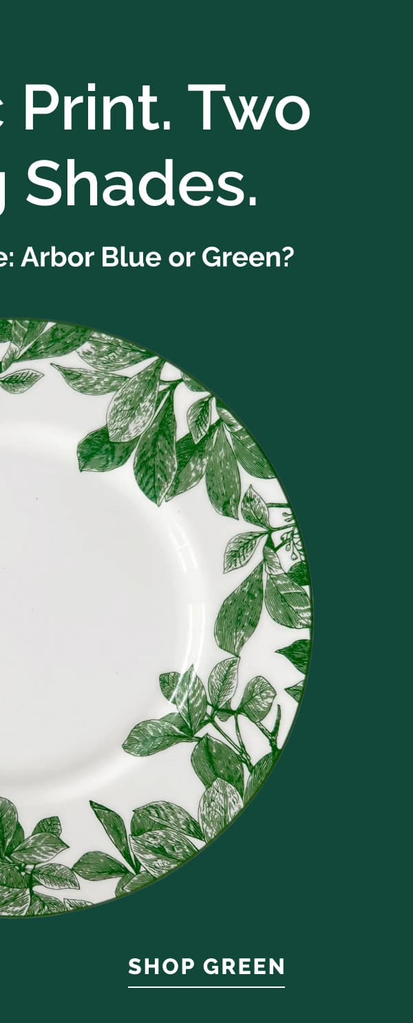 One Iconic Print. Two Stunning Shades. Shop Green.
