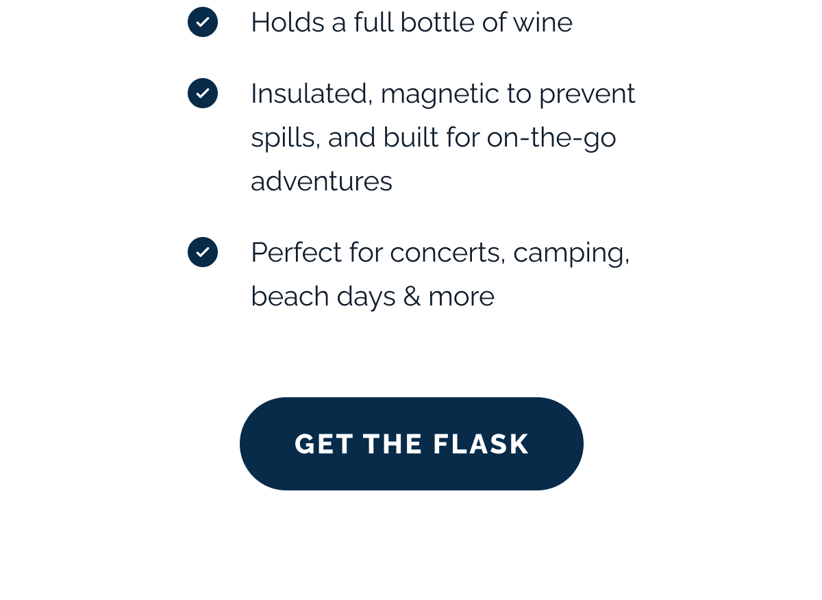 ✔️ Holds a full bottle of wine  ✔️ Insulated, magnetic to prevent spills, and built for on-the-go adventures  ✔️ Perfect for concerts, camping, beach days & more. GET THE FLASK