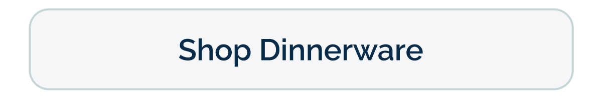 Shop Dinnerware