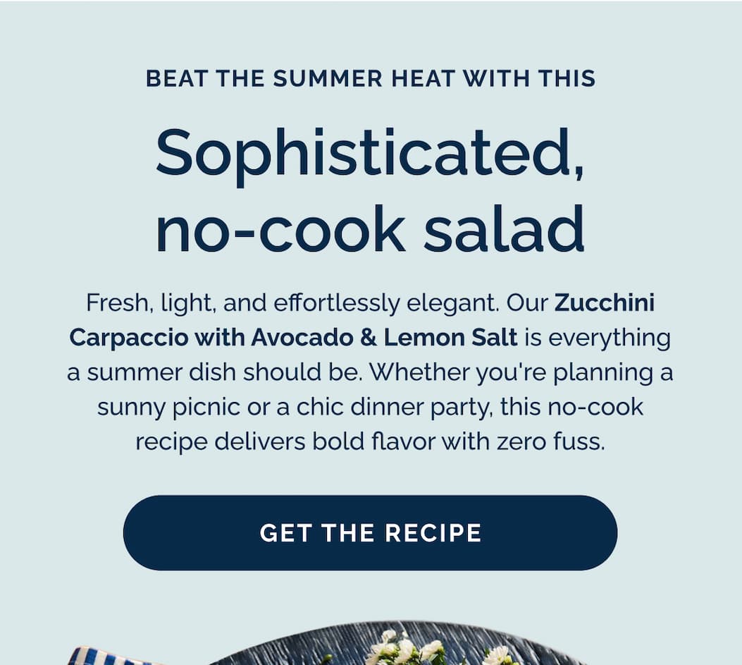 Beat the heat with the sophisticated, no cook salad! Get the recipe