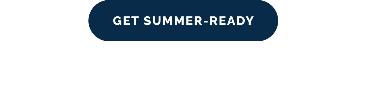 Get Summer-Ready