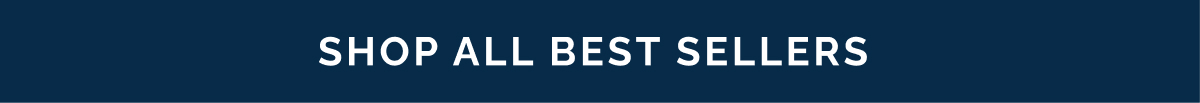 Shop All Best Sellers
