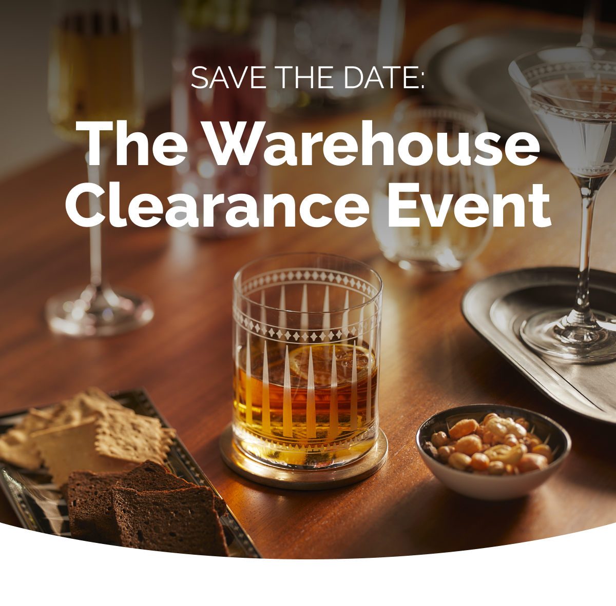 SAVE THE DATE: The Warehouse Clearance Event