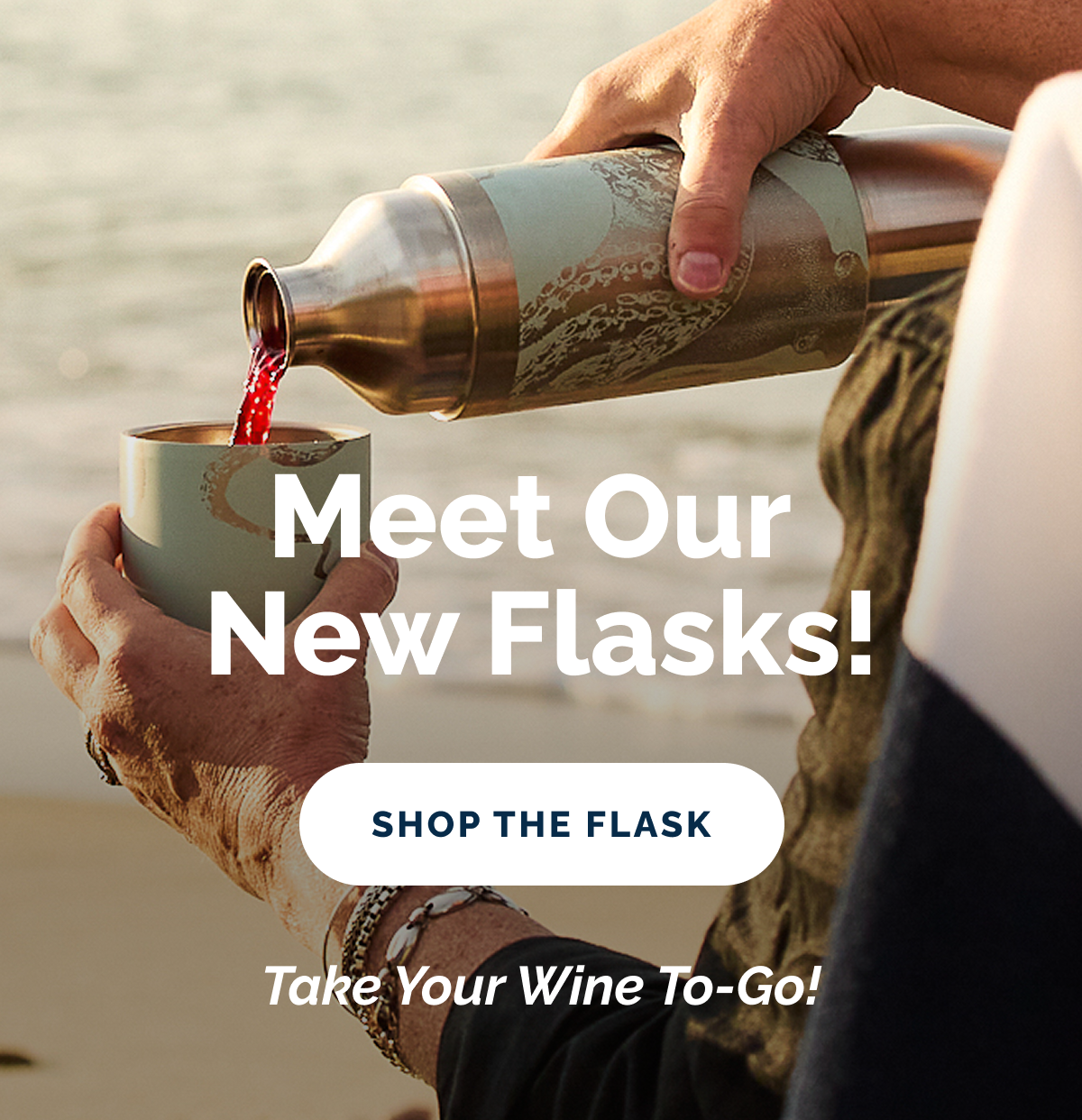 Meet Our New Flasks! Shop the Flask. Take your wine to-go!