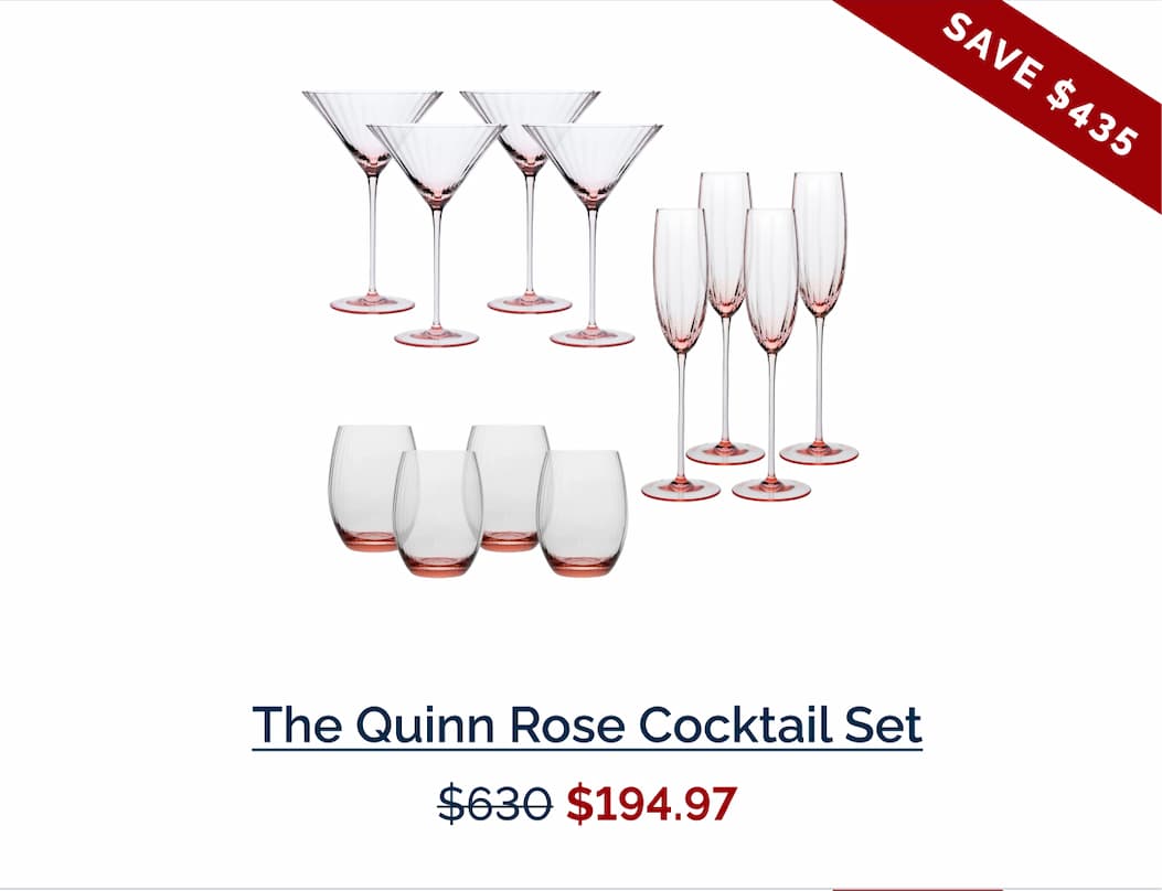 The Quinn Rose Cocktail Set - Save $435