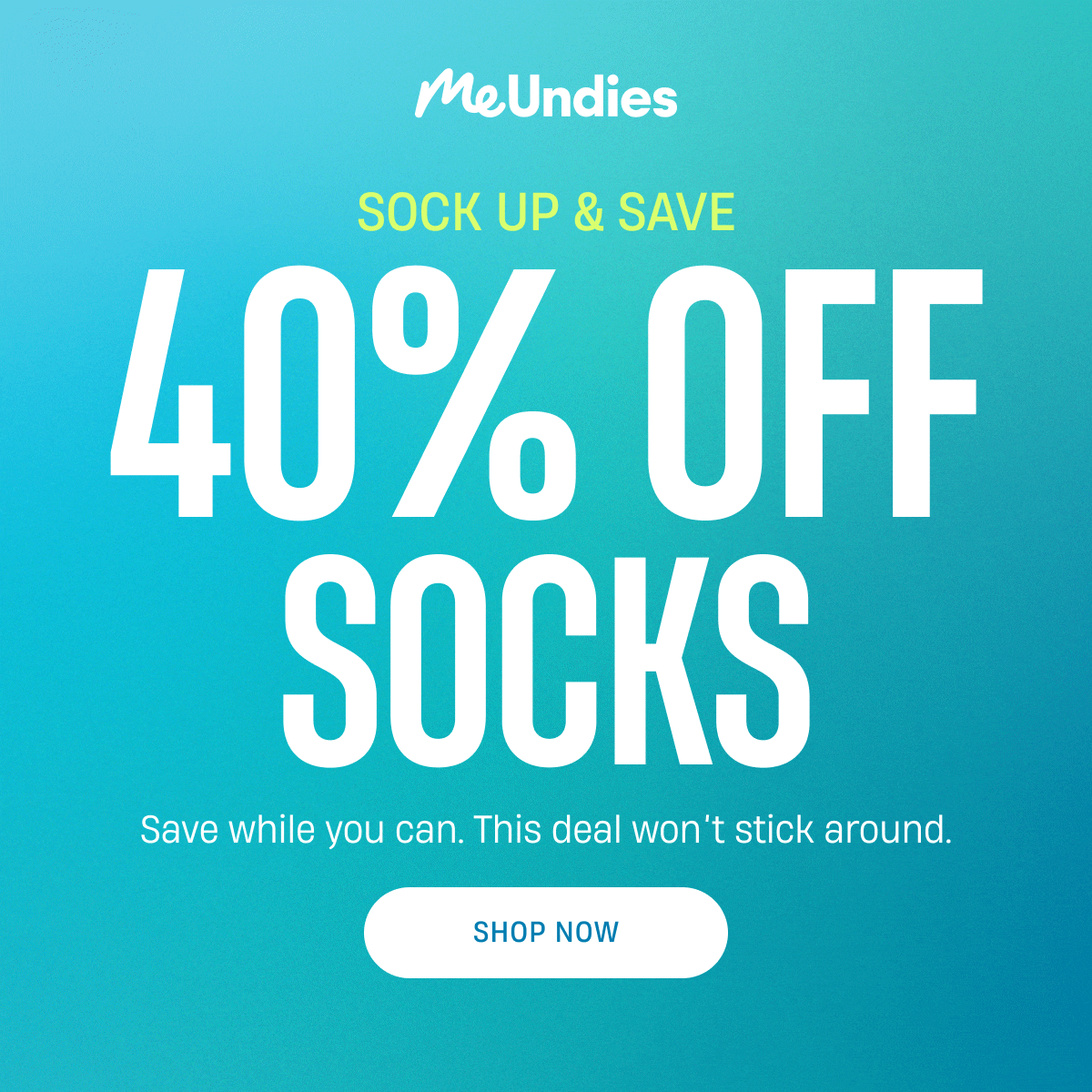 MeUndies | Sock Up & Save | 40% off Socks | Shop Now