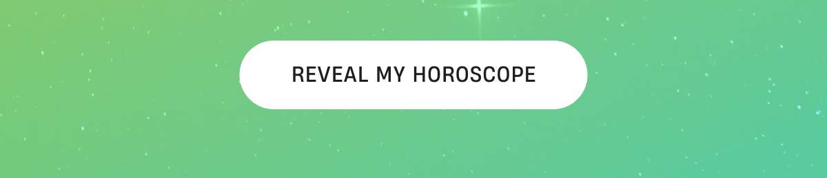 Reveal My Horoscope