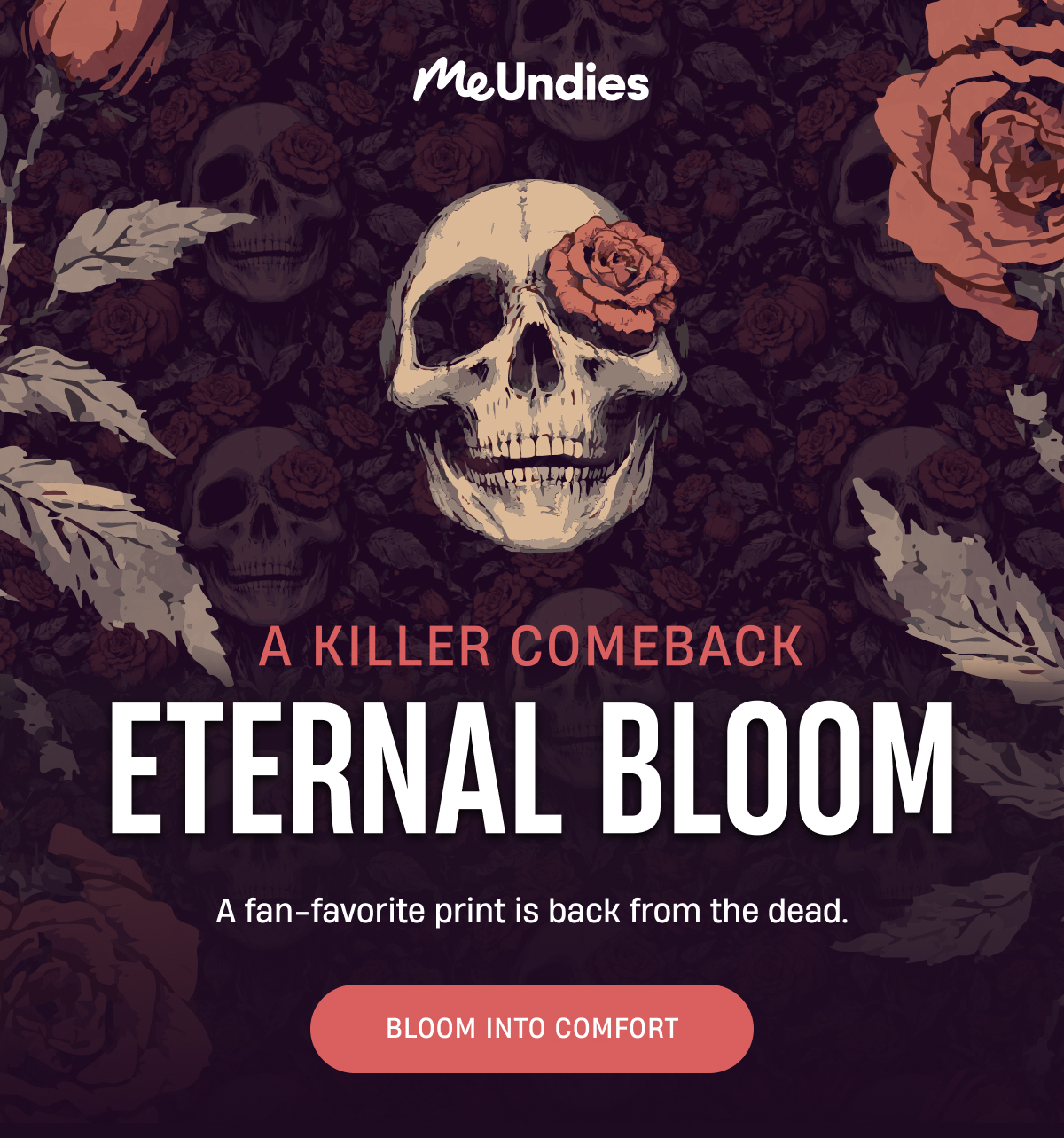 MeUndies | A Killer Comeback | Bloom Into comfort