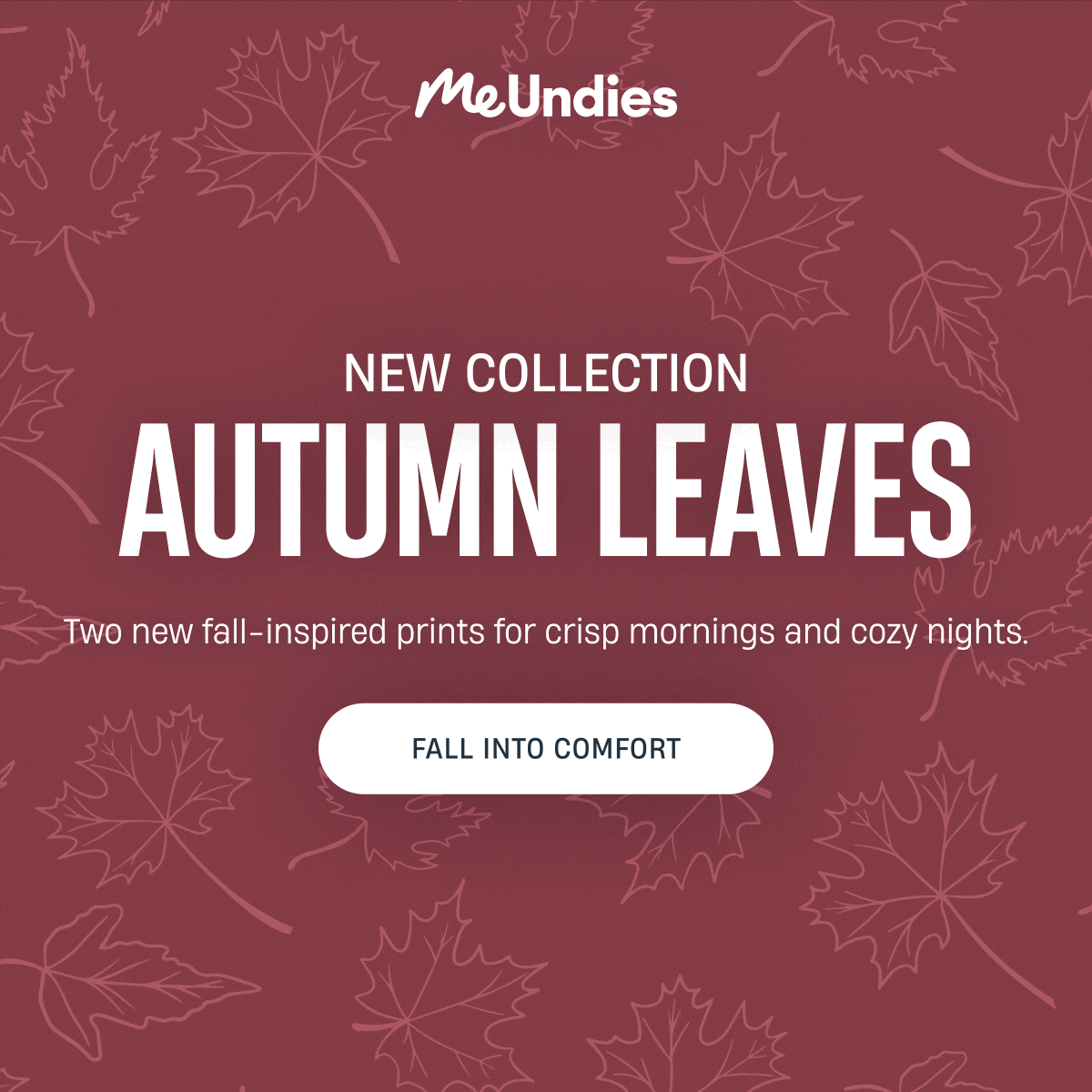 MeUndies | New Collection | Autumn Leaves | Shop Collection