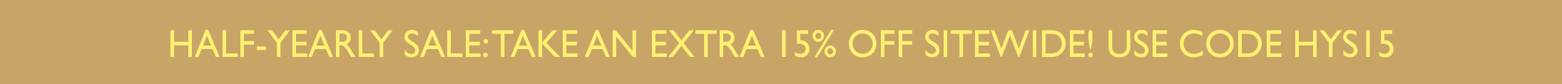 Half-Yearly Sale: Extra 15% off