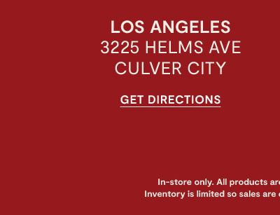 Get Directions to the LA Store