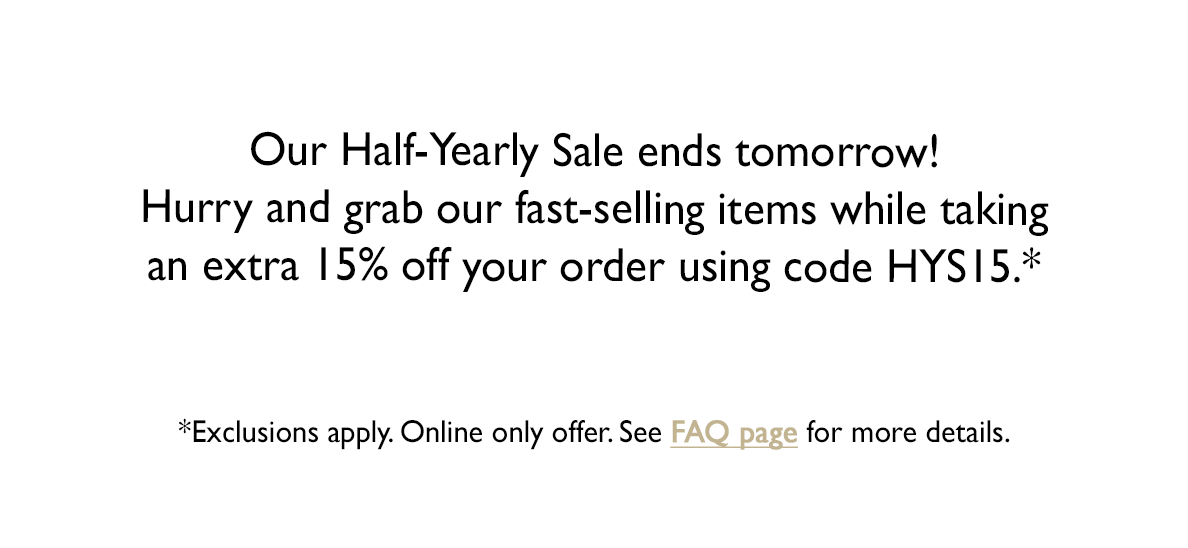 Half-Yearly Sale Ends