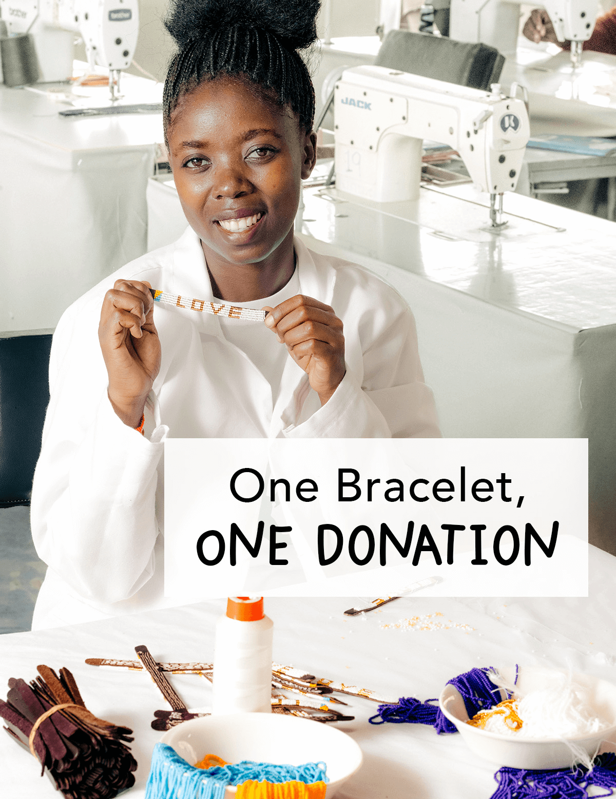One Bracelet, One Donation
