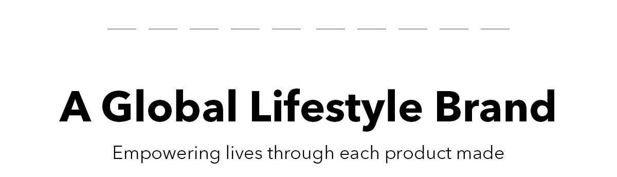 A Global Lifestyle Brand