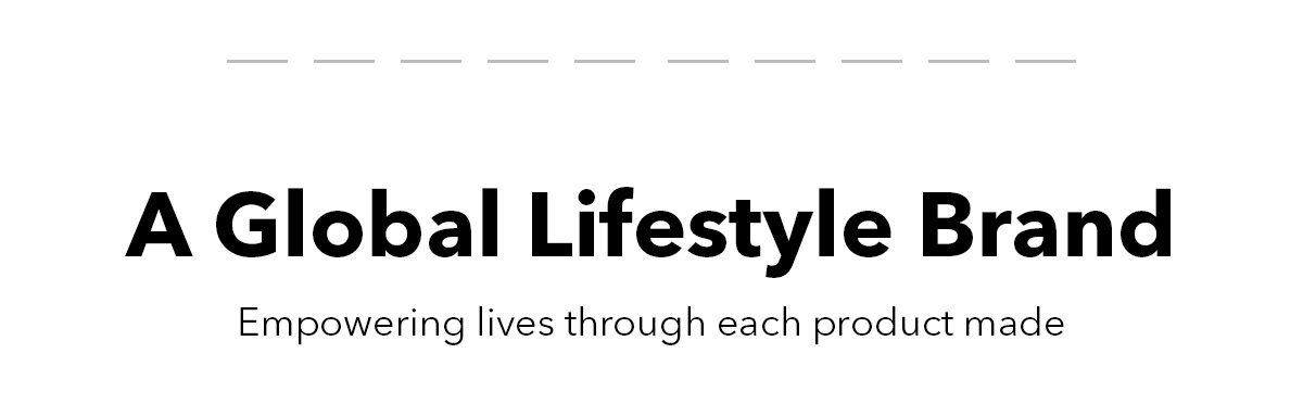 A Global Lifestyle Brand